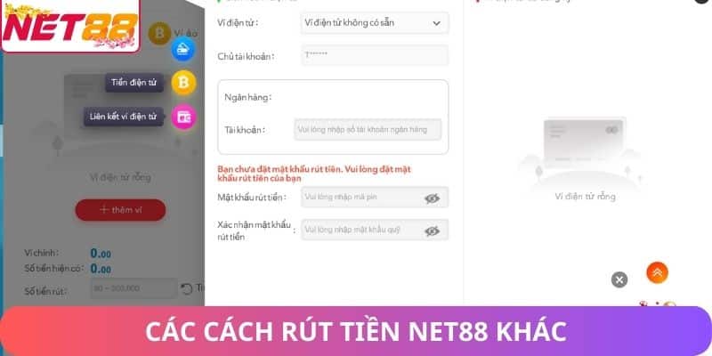 Rút Tiền Net88: Hướng Dẫn Chi Tiết, An Toàn & Nhanh Chóng Các cách rút tiền Net88 khác