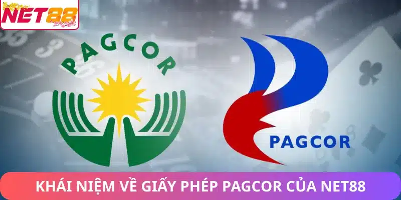 Khái niệm về giấy phép PAGCOR của Net88