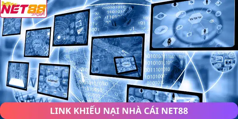 link khiếu nại nhà cái Net88