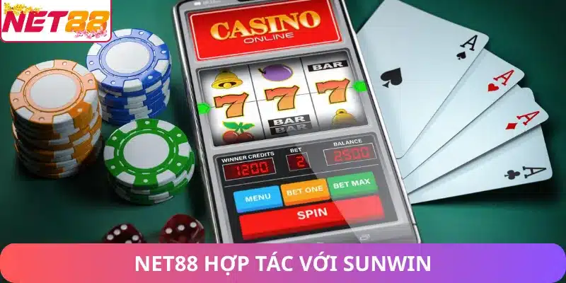 Net88 hợp tác với Sunwin