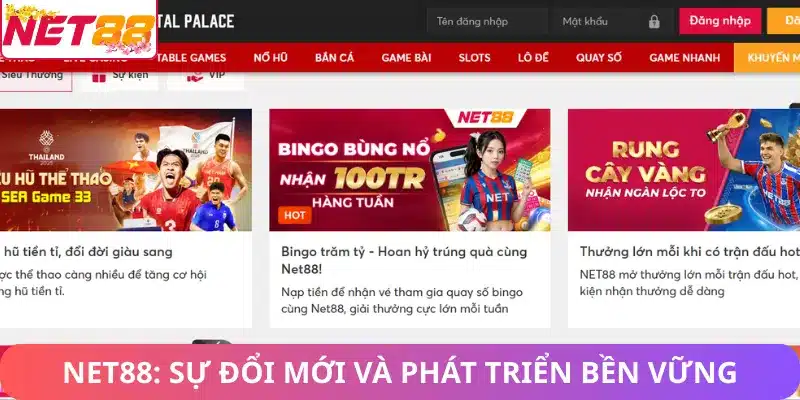 Giới thiệu Net88: Nhà Cái Cá Cược Thể Thao, Casino #1 Châu Á Net88 có sự đổi mới và phát triển bền vững