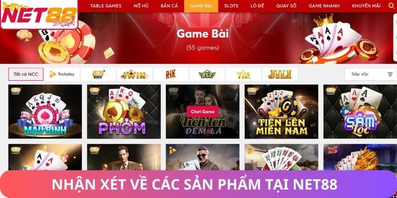 Nhận xét về các sản phẩm tại Net88