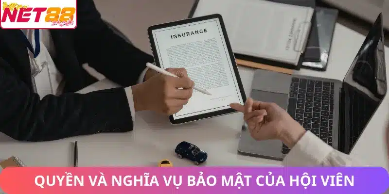 Quyền và nghĩa cụ bảo mật của hội viên